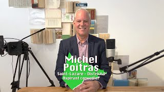 Saint-Lazare - District 4 Michel Poitras Aspirant Au Poste De Conseiller