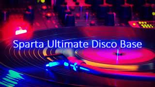 Late Special 100 Subs Sparta Ultimate Disco Base Mashup