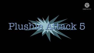 Plushie Attack 5 Trailer