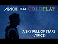 Coldplay - A Sky Full Of Stars (Avicii Version)