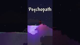 Normal Vs. Psycho In Terraria