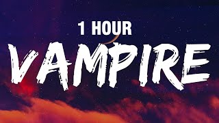 [1 Hour] Olivia Rodrigo - Vampire (Lyrics)