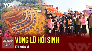 Chào Xuân Ất Tỵ 2025 Xuân Về, Vùng Lũ Hồi Sinh Báo Điện Tử Vov
