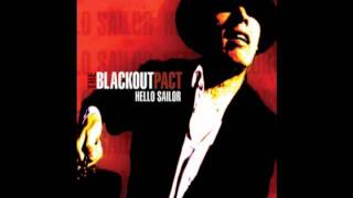 Watch Blackout Pact Luxlo Flaming Deluxlo video