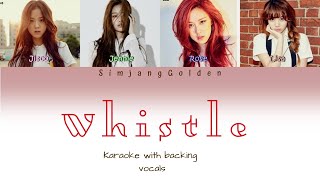 BLACKPINK - '휘파람'(WHISTLE) - Karaoke with backing vocals