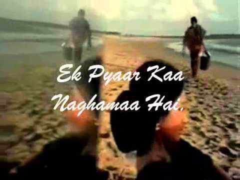 Ek Pyar Ka Nagma Hai-Instrumental & Lyrics-Shor