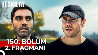 Teşkilat 150. Bölüm 2. Fragmanı Türkler İzin Vermeden Soluk Bile Alamazsınız