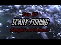 10 SCARY Fishing Videos Caught On Camera
