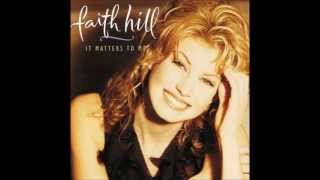 Watch Faith Hill You Will Be Mine video