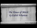 Part 3 - The House of Mirth Audiobook by Edith Wharton (Book 1 - Chs 11-15)