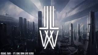 Michael Mayo - It's Going Down (LIVIX Remix)
