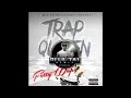 Trap Queen (Dj Taj Remix) #TeamTaj @DjLilTaj @DjSdot1738 @zoowap