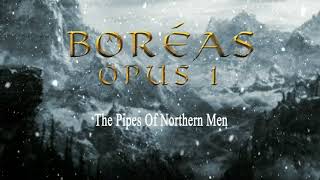 Boréas - Pipes Of Northern Men