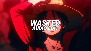 wasted (huken x murkish) - juice wrld [edit audio]