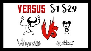 Wolverine Vs Mikkey Versus