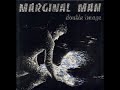 Marginal Man- Double Image