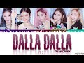 view Dalla Dalla (Dallask Remix)