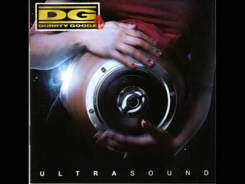Durrty Goodz - More 2 Da Floor