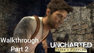 Uncharted Drakes Fortune Meeting Eddy Raja Walktrough Part 2