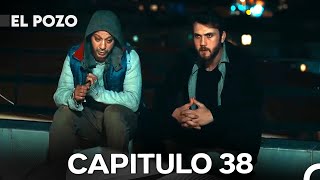 El Pozo Capitulo 38 Versión Larga - Doblado En Español