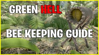 Green Hell Bee Keeping Guide