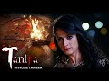 Tantra - Official Trailer | A Thrilling Supernatural Story | A Web Original By Vikram Bhatt
