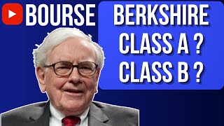 Berkshire Hathaway Lhistoire Peu Connue De Laction Cl B