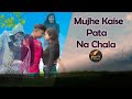 Mujhe Kaise, Pata Na Chala | Meet Bros Ft. Papon | Manjul | Rits Badiani | Kumaar | Love Song