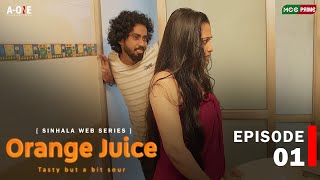 Orange Juice | Living Together |  Episode 01