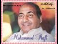 Mohammad Rafi - Ghar Se Dola Chala Laadli Ka..