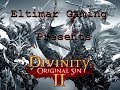 Lets' Play Divinity Original Sin 2 - 89 Defeating Lord Kemm