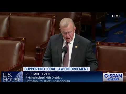 Congressman Ezell Speaks in Favor of His Pro-Law Enforcement Resolution