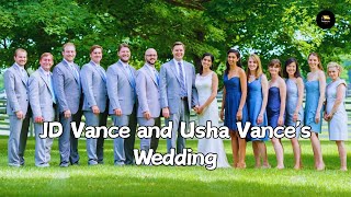 Faith, Love, And The Wedding Of Jd Vance And Usha Vance A Story Of Two Worlds United