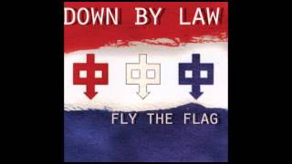 Watch Down By Law Fly The Flag video