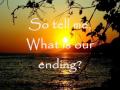 Beautiful Ending lyrics video