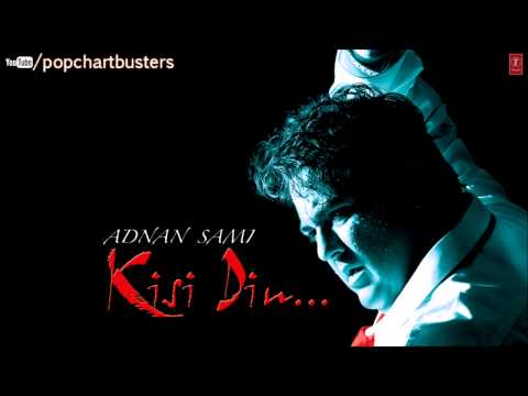 ☞ Teri Yaad Full Song - Adnan Sami - Kisi Din Album Songs