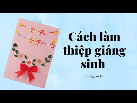 Cách làm thiệp giáng sinh | merry Christmas | diy|Nhungdao Tv