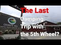 Our last Camping Trip with the 5th Wheel?  Granite Hill Campground Resort in Gettysburg, PA Review.