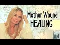 HEALING THE MOTHER WOUND | DR. KIM SAGE