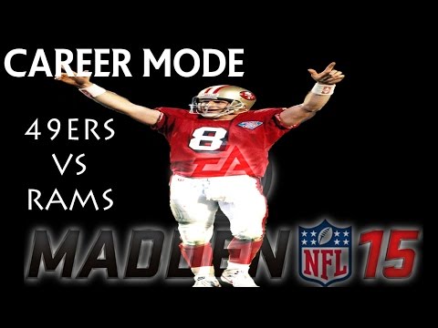 Madden NFL 15 Gameplay - Steve Young - Career Mode - 49ers vs Rams ...