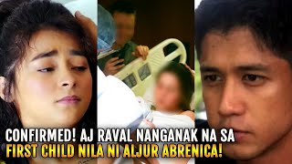 CONFIRMED! AJ Raval GIVES BIRTH Nanganak Na sa FIRST CHILD nila ni Aljur Abrenic