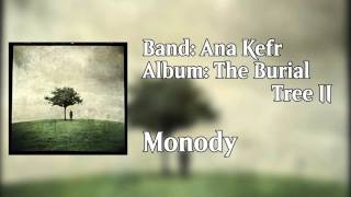Watch Ana Kefr Monody video