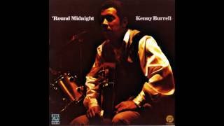 Watch Kenny Burrell Since I Fell For You video