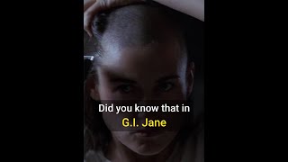 Did You Know That In G.i. Jane