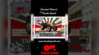 Carnival Time At Tractor Giants - Brand new Tafe Tractors for sale
