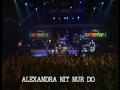 Alexandra, Nit Nur Do Video preview