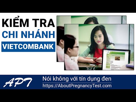 🌺 4 Cách: kiểm tra chi nhánh ngân hàng Vietcombank | Aboutpregnancytest.com