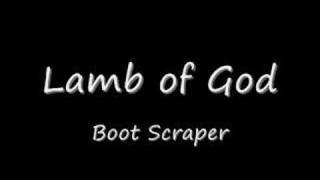 Video Bootscraper Lamb Of God