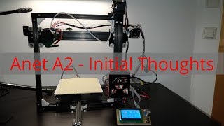 Anet A2 A2 Initial Review