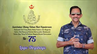 Lagu Hari Keputeraan Kdymm Yang Ke-75 Tahun Dirgahayu 1442H 2021M
